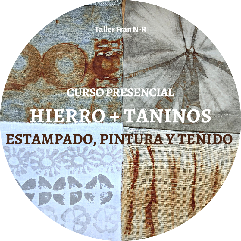 curso presencial Hierro y taninos. Estampado, pintura y teñido